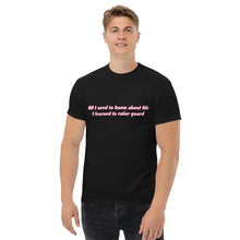 Load image into Gallery viewer, All I Need To Know Color Guard | Men&#39;s classic tee
