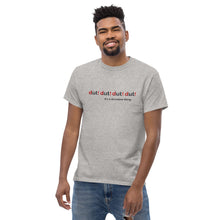 Load image into Gallery viewer, dut! dut! dut! dut! It&#39;s a drumline thing - Men&#39;s Heavyweight Drummers T-shirt
