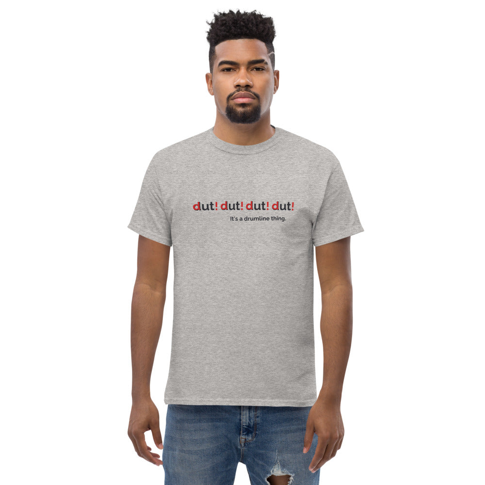 dut! dut! dut! dut! It's a drumline thing - Men's Heavyweight Drummers T-shirt