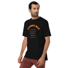 Load image into Gallery viewer, FLORIDA MAN | Men’s premium heavyweight tee
