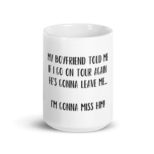 Load image into Gallery viewer, Going On Tour Mug for Women | White glossy mug
